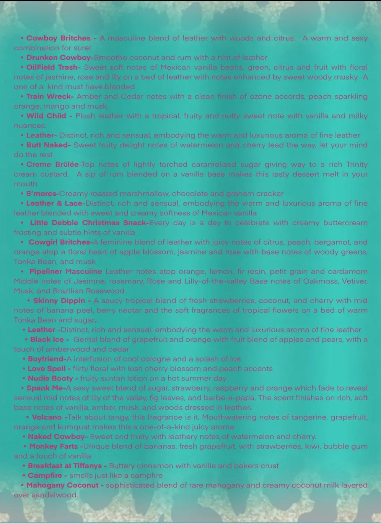 Punchy Cowgirl Freshie scent: Creme Brülée-Top notes of lightly torched caramelized sugar giving way to a rich Trinity cream custard. A sip of rum blended on a vanilla base makes this tasty dessert melt in your mouth